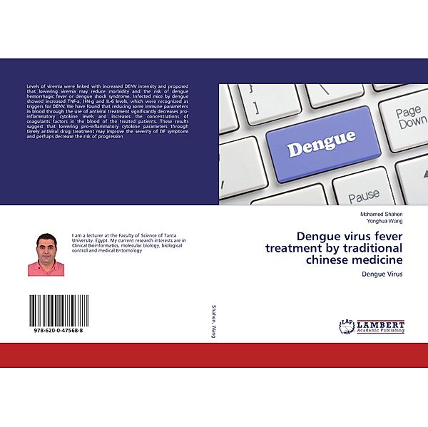 Dengue virus fever treatment by traditional chinese medicine, Mohamed Shahen, Yonghua Wang