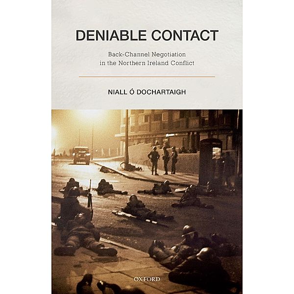 Deniable Contact, Niall Ó Dochartaigh