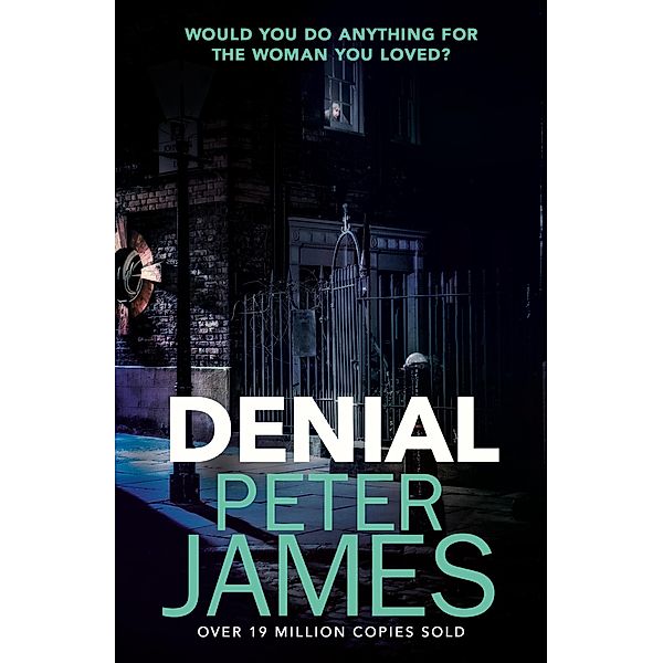 Denial, Peter James