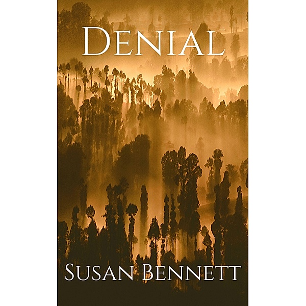 Denial, Susan Bennett