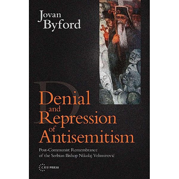 Denial and Repression of Anti-Semitism, Jovan Byford