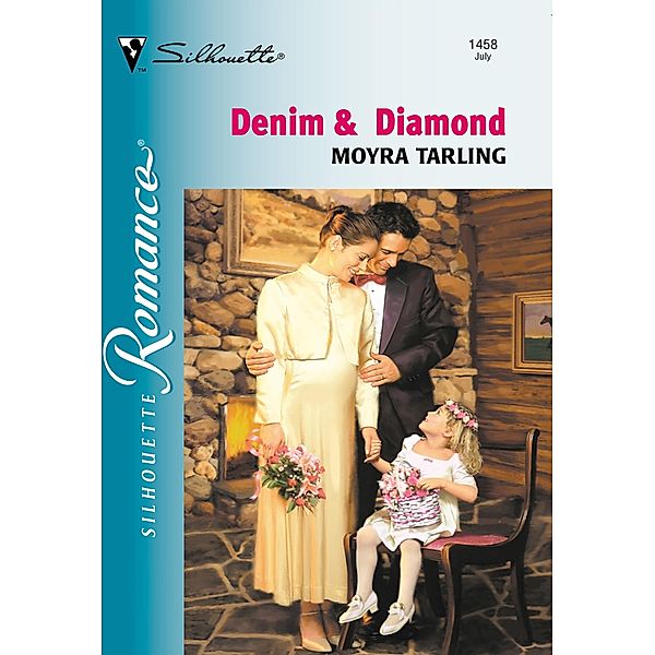 Denim and Diamond (Mills & Boon Silhouette) / Mills & Boon Silhouette, Moyra Tarling