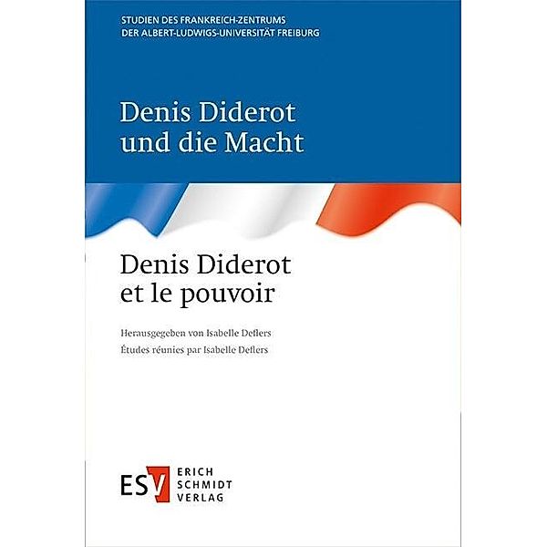 Denis Diderot und die Macht Denis Diderot et le pouvoir