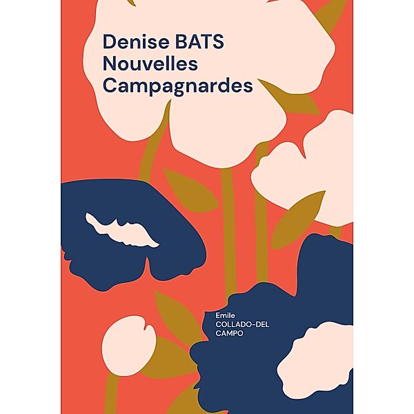 Denise BATS Nouvelles Campagnardes, Emile Collado-Del Campo