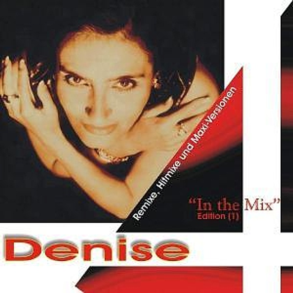 Denise In The Mix (Edition 1), Denise