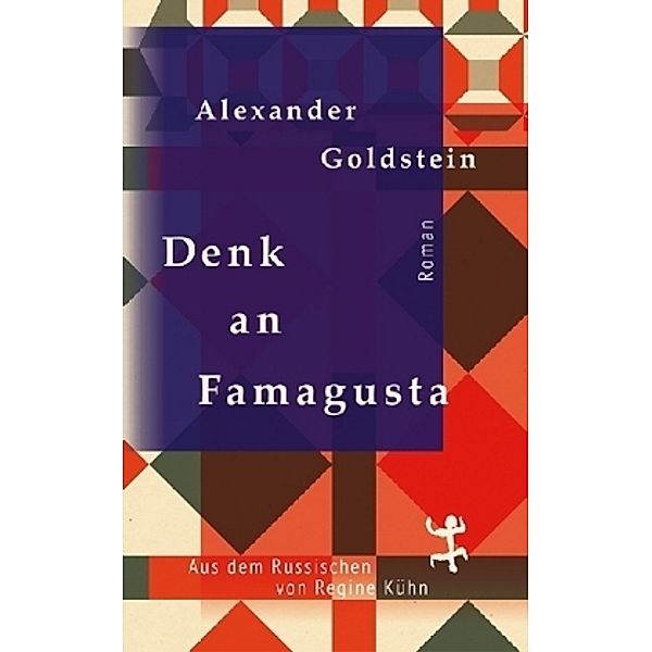 Denk an Famagusta, Alexander Goldstein