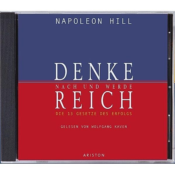 Denke nach und werde reich,1 Audio-CD, Napoleon Hill