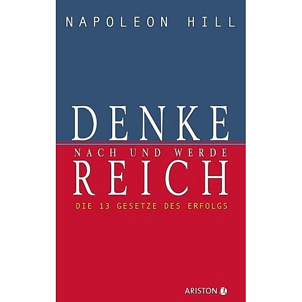 Denke nach und werde reich, Napoleon Hill