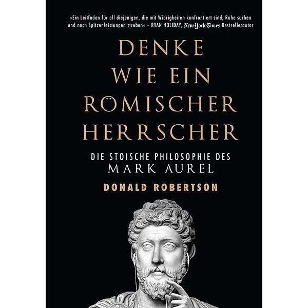 Denke wie ein römischer Herrscher, Donald Robertson