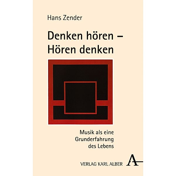 Denken hören - Hören denken, Hans Zender