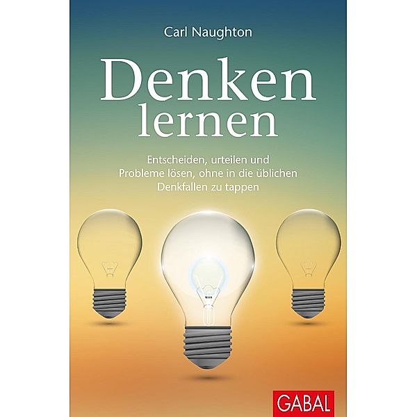 Denken lernen, Carl Naughton