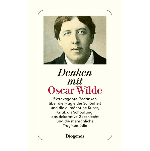 Denken mit Oscar Wilde / diogenes deluxe, Oscar Wilde