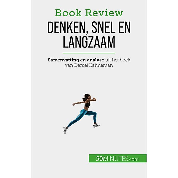 Denken, snel en langzaam, Dries Glorieux