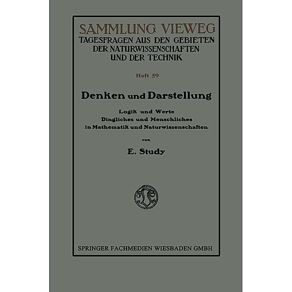 Denken und Darstellung / Sammlung Vieweg Bd.59, Eduard Study