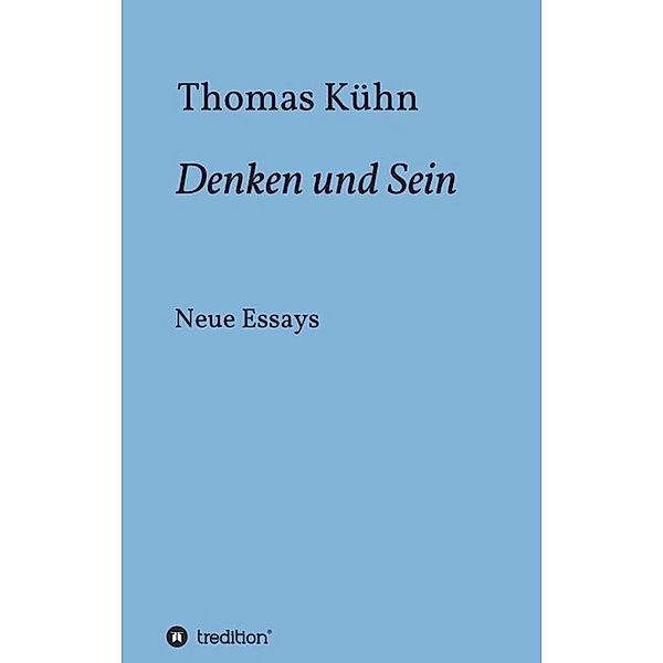 Denken und Sein, Thomas Kühn