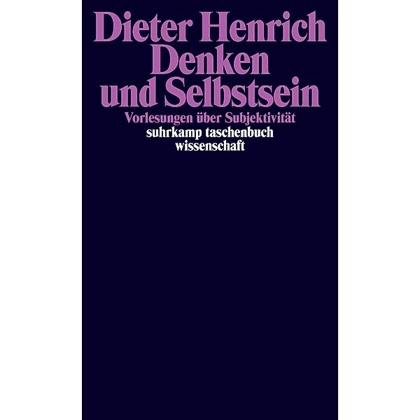 Denken und Selbstsein, Dieter Henrich