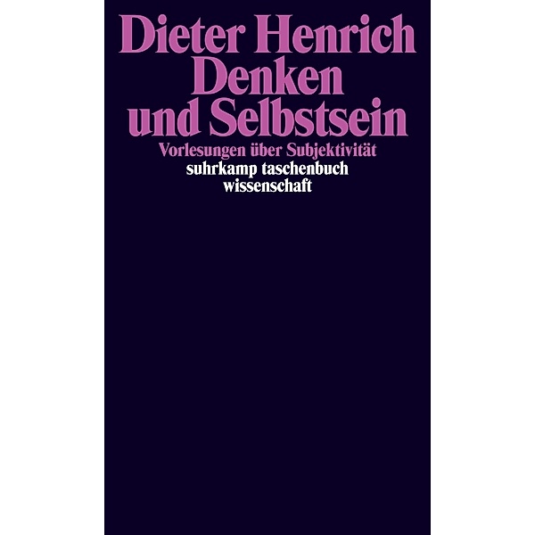 Denken und Selbstsein, Dieter Henrich