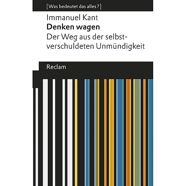 Denken wagen / Reclams Universal-Bibliothek, Immanuel Kant