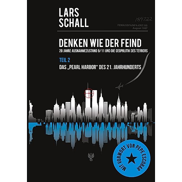 Denken wie der Feind - Teil 2, Lars Schall