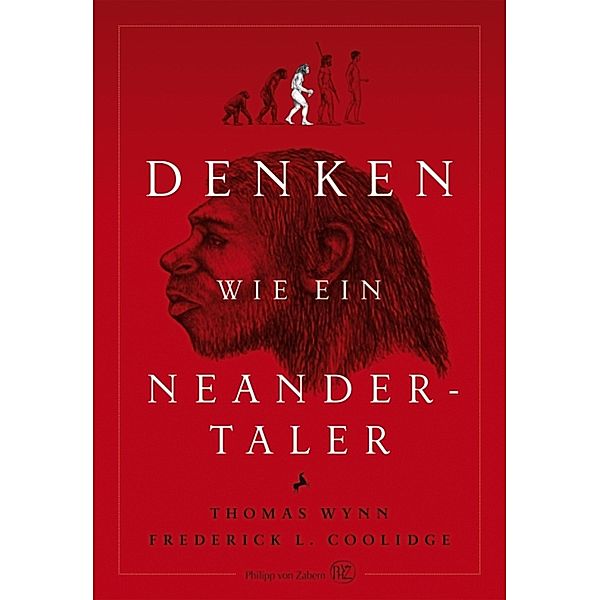 Denken wie ein Neandertaler, Frederick Coolidge, Thomas Wynn