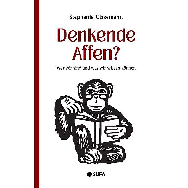 Denkende Affen?, Stephanie Clasemann