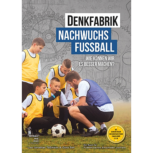 Denkfabrik Nachwuchsfussball, Leo-Jonathan Tessmann, Gora Sen