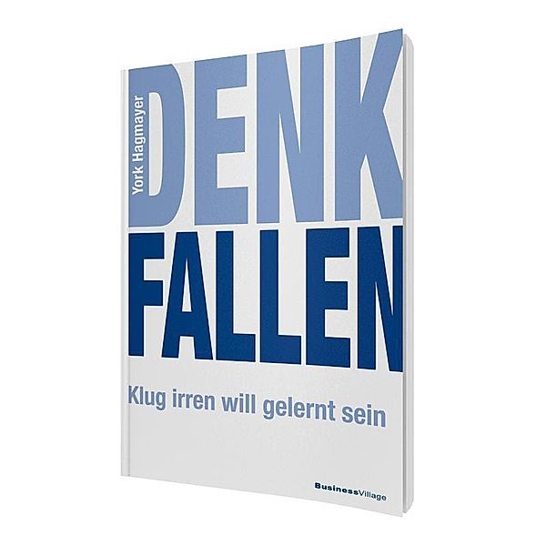 Denkfallen, York Hagmayer