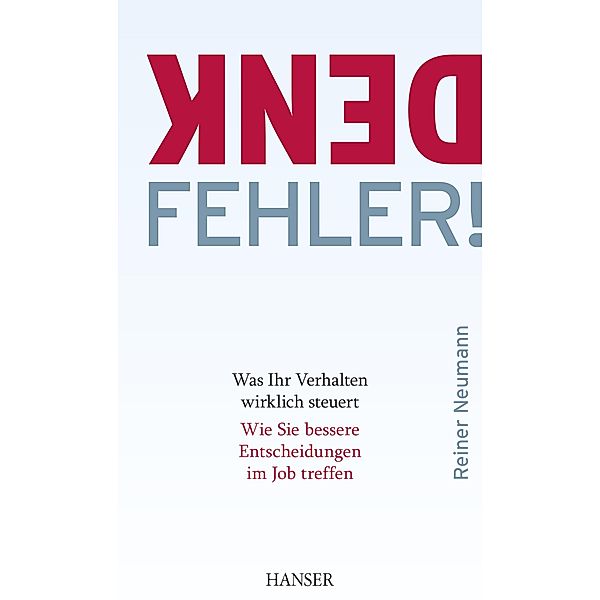 Denkfehler!, Reiner Neumann