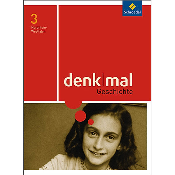 denkmal - Ausgabe 2011 für Nordrhein-Westfalen, Johannes Derichs, Gabriele Intemann, Monica Juneja-Huneke, Kerstin Maaß, Christian Machate, Wolfgang Pankratz, Karin Schröfel, Eike Stiller