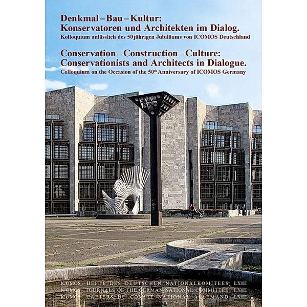 Denkmal - Bau - Kultur / Conservation - Construction - Culture