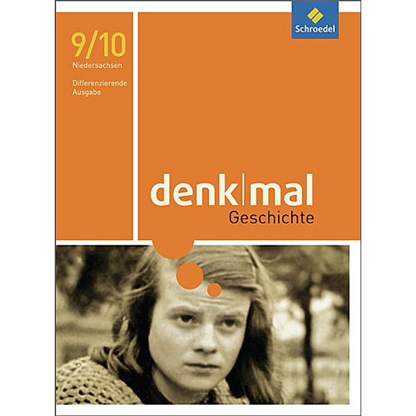 denkmal Geschichte, Differenzierende Ausgabe Niedersachsen (2012): denkmal - differenzierende Ausgabe 2012 für Niedersachsen