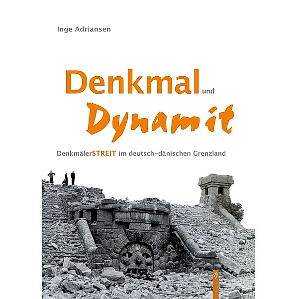 Denkmal und Dynamit, Inge Adriansen