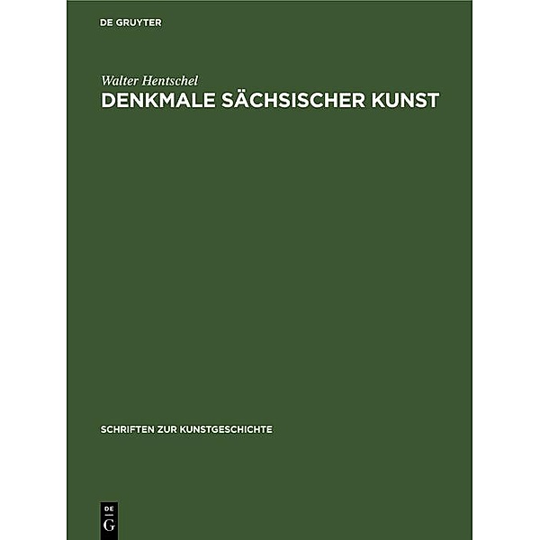 Denkmale sächsischer Kunst, Walter Hentschel