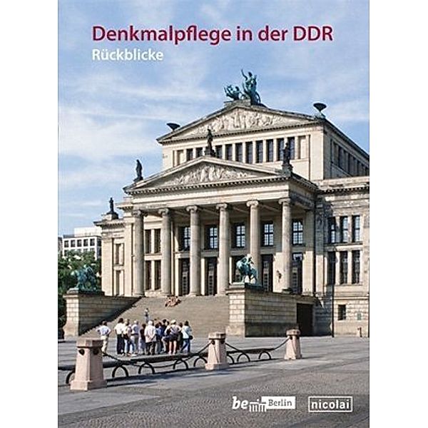 Denkmalpflege in der DDR, Hubert Staroste, Jörg Haspel