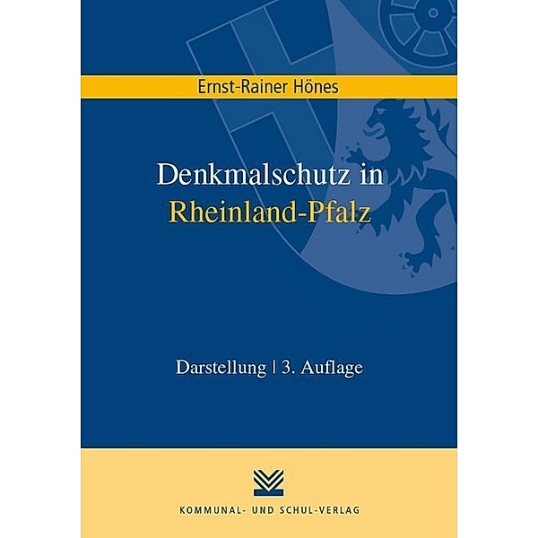 Denkmalschutz in Rheinland-Pfalz, Ernst R Hönes