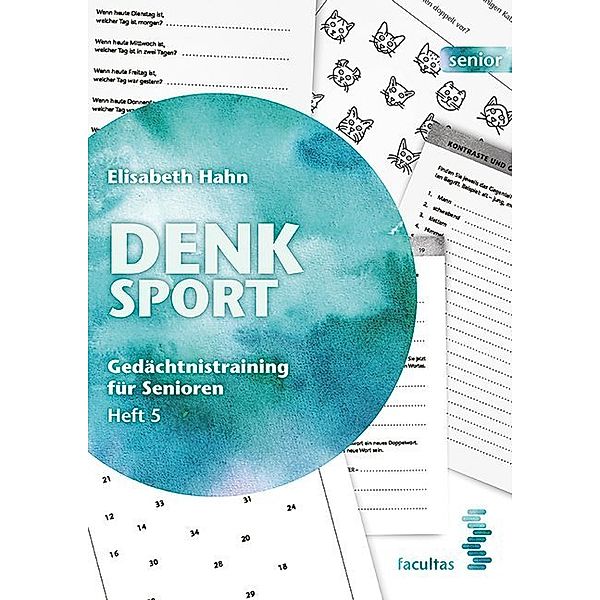 Denksport - Gedächtnistraining für Senioren.H.5, Elisabeth Hahn