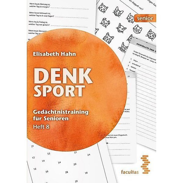 Denksport - Gedächtnistraining für Senioren.H.8, Elisabeth Hahn