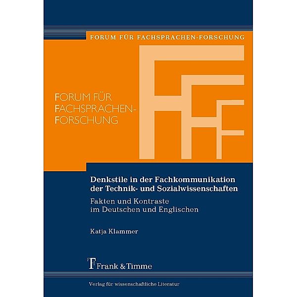 Denkstile in der Fachkommunikation der Technik- und Sozialwissenschaften, Katja Klammer