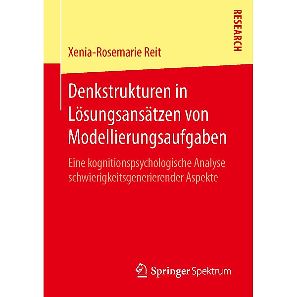 Denkstrukturen in Lösungsansätzen von Modellierungsaufgaben, Xenia-Rosemarie Reit