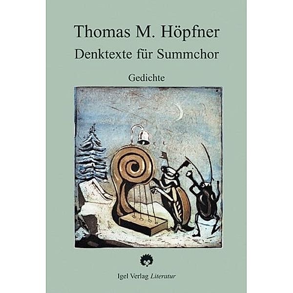 Denktexte für Summchor, Thomas M. Höpfner