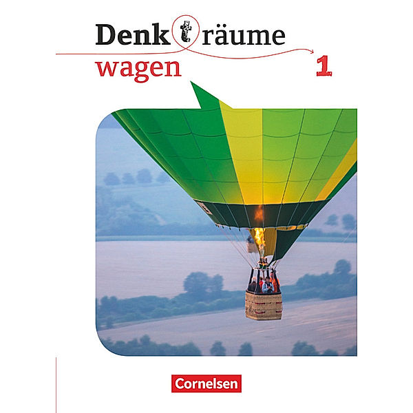 Denk(t)räume wagen - Allgemeine Ausgabe - Band 1, Martina Denda, Daniel Nachtsheim, Frederick Brüning, Julia Robertson, Mark Dahlhoff