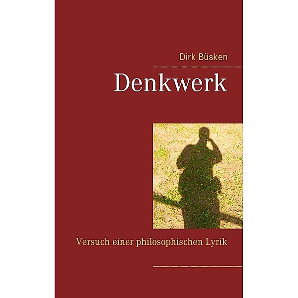 Denkwerk, Dirk Büsken