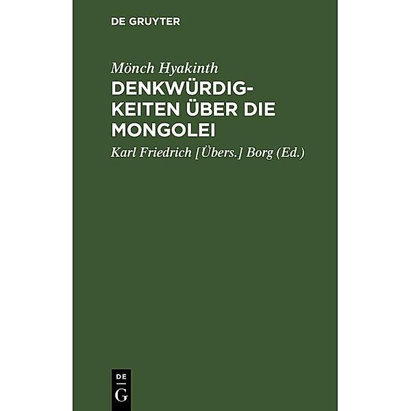 Denkwürdigkeiten über die Mongolei, Mönch Hyakinth