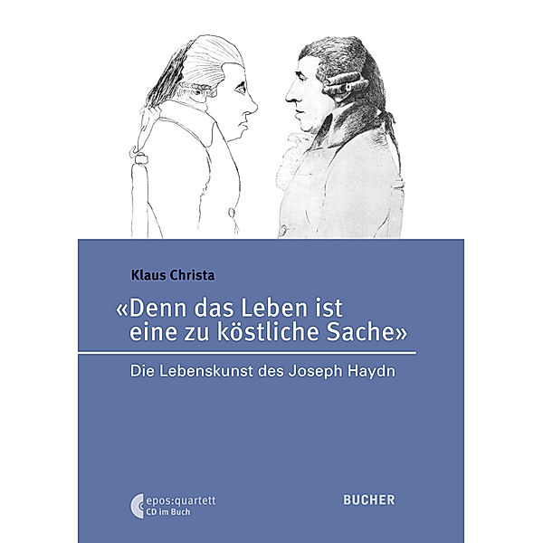 Denn das Leben ist eine zu köstliche Sache, m. Audio-CD, Klaus Christa