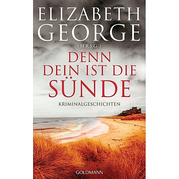 Denn dein ist die Sünde, Elizabeth George