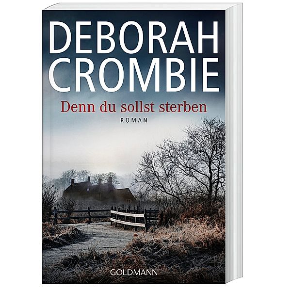 Denn du sollst sterben / Duncan Kincaid & Gemma James Bd.18, Deborah Crombie