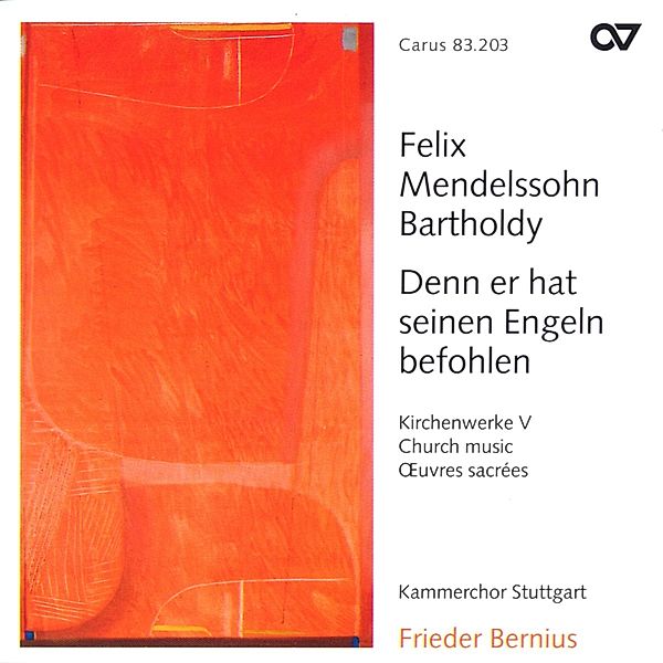 Denn Er Hat Seinen Engeln Befohlen (Kirchenwerke V, Felix Mendelssohn Bartholdy