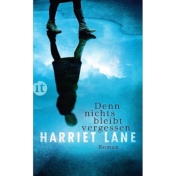 Denn nichts bleibt vergessen, Harriet Lane