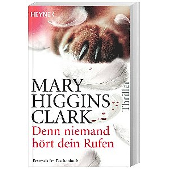 Denn niemand hört dein Rufen, Mary Higgins Clark