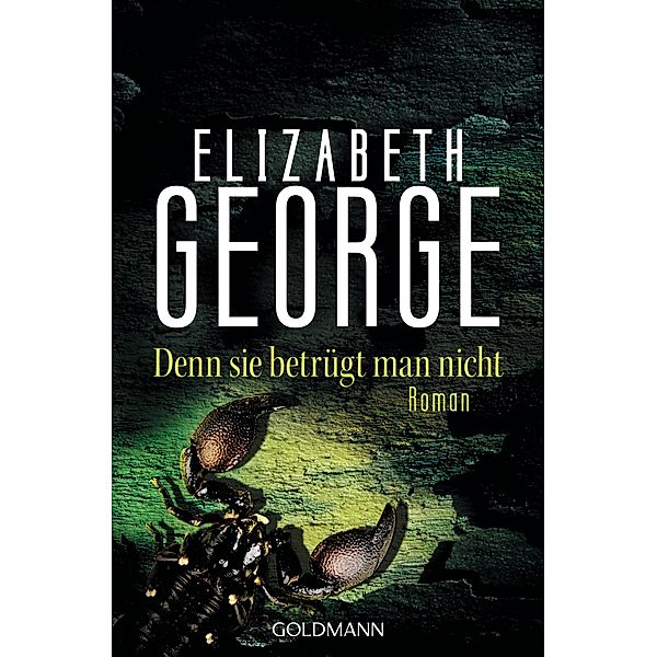 Denn sie betrügt man nicht, Elizabeth George
